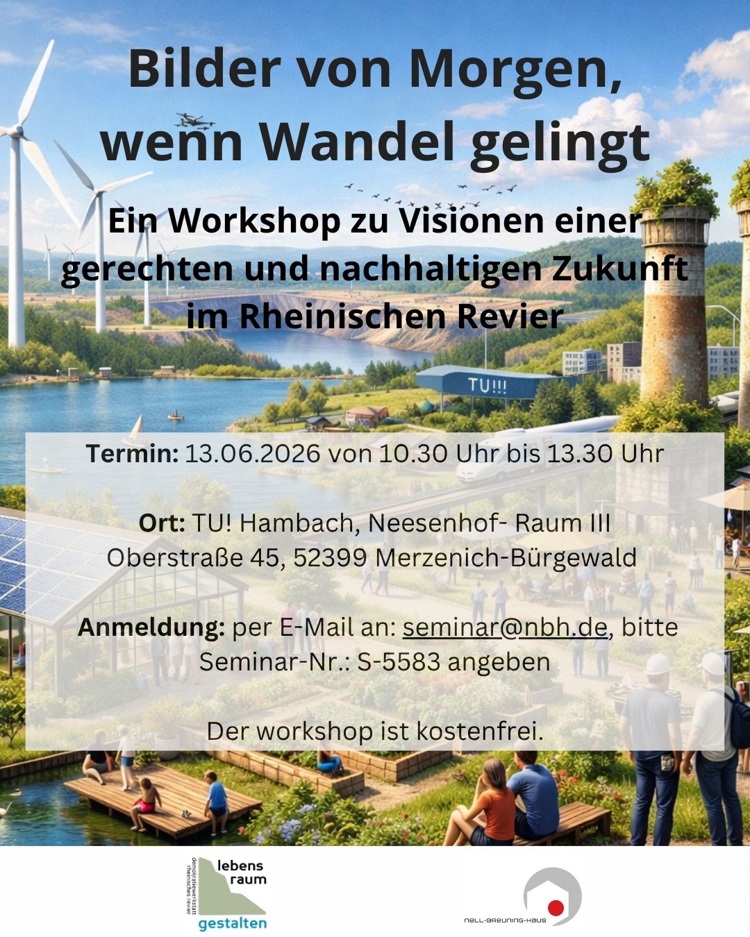 Flyer zur Veranstaltung am 13.06, 10:30 - 13:30 bei der TU! Hambach, Neesenhof- Raum III, Oberstraße 45, 52399 Merzenich-Bürgewald