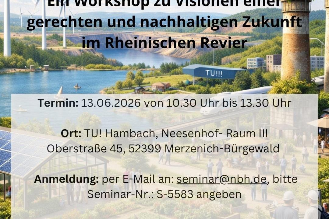 Flyer zur Veranstaltung am 13.06, 10:30 - 13:30 bei der TU! Hambach, Neesenhof- Raum III, Oberstraße 45, 52399 Merzenich-Bürgewald