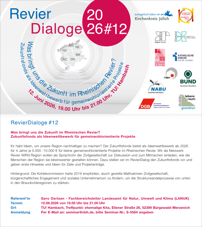 RevierDialog#12 am 12.06.2026 von 19.00 Uhr bis 21.00 Uhr bei der TU! Hambach, Treffpunkt: ehemalige Kita, Ellener Straße 26, 52399 Bürgewald–Merzenich