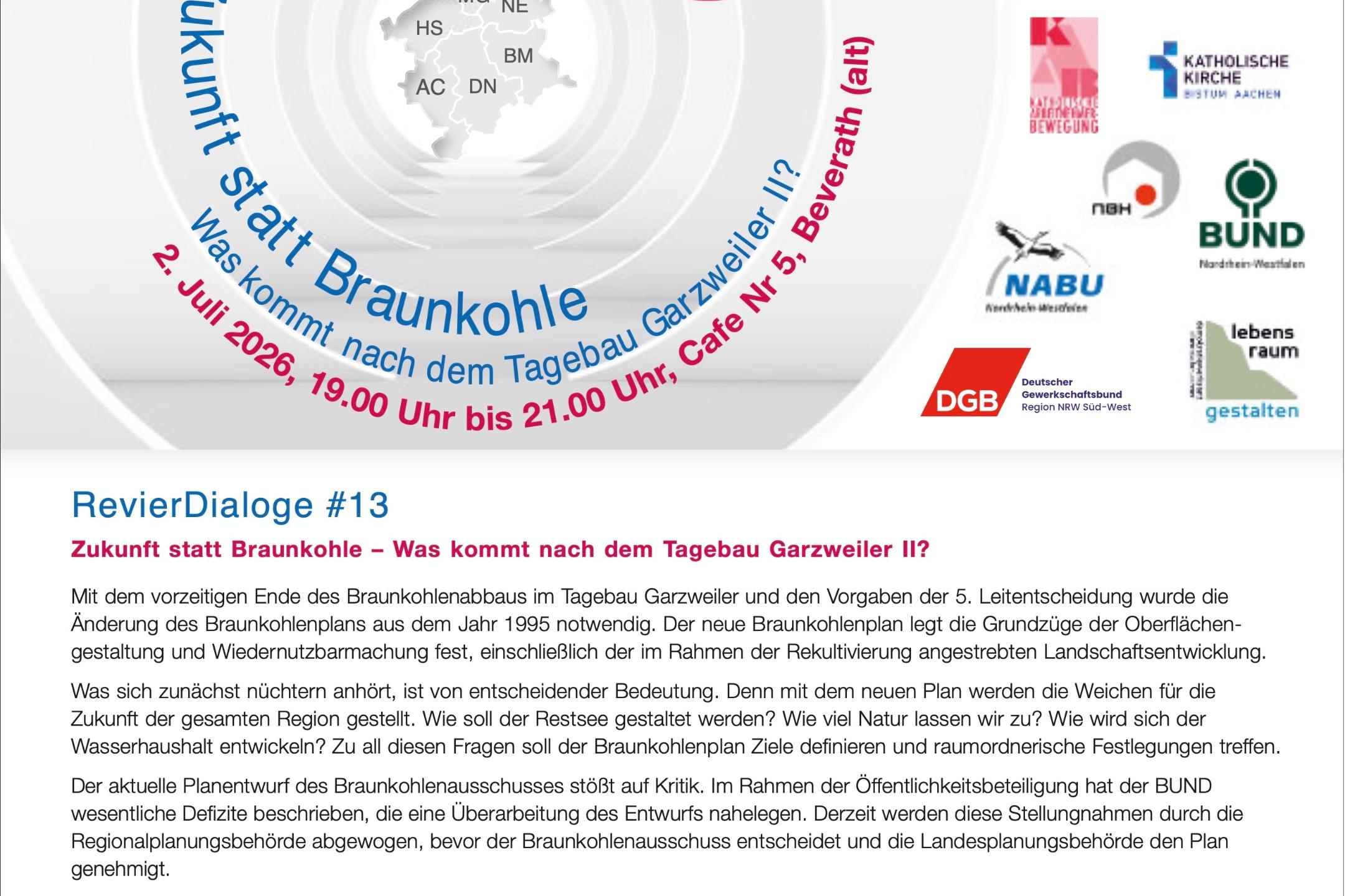 Flyer zum Revierdialog#13 am 02.07, 19.00 - 21.00 Uhr im Cafe Nr 5, Schwalbenhof, Berverath