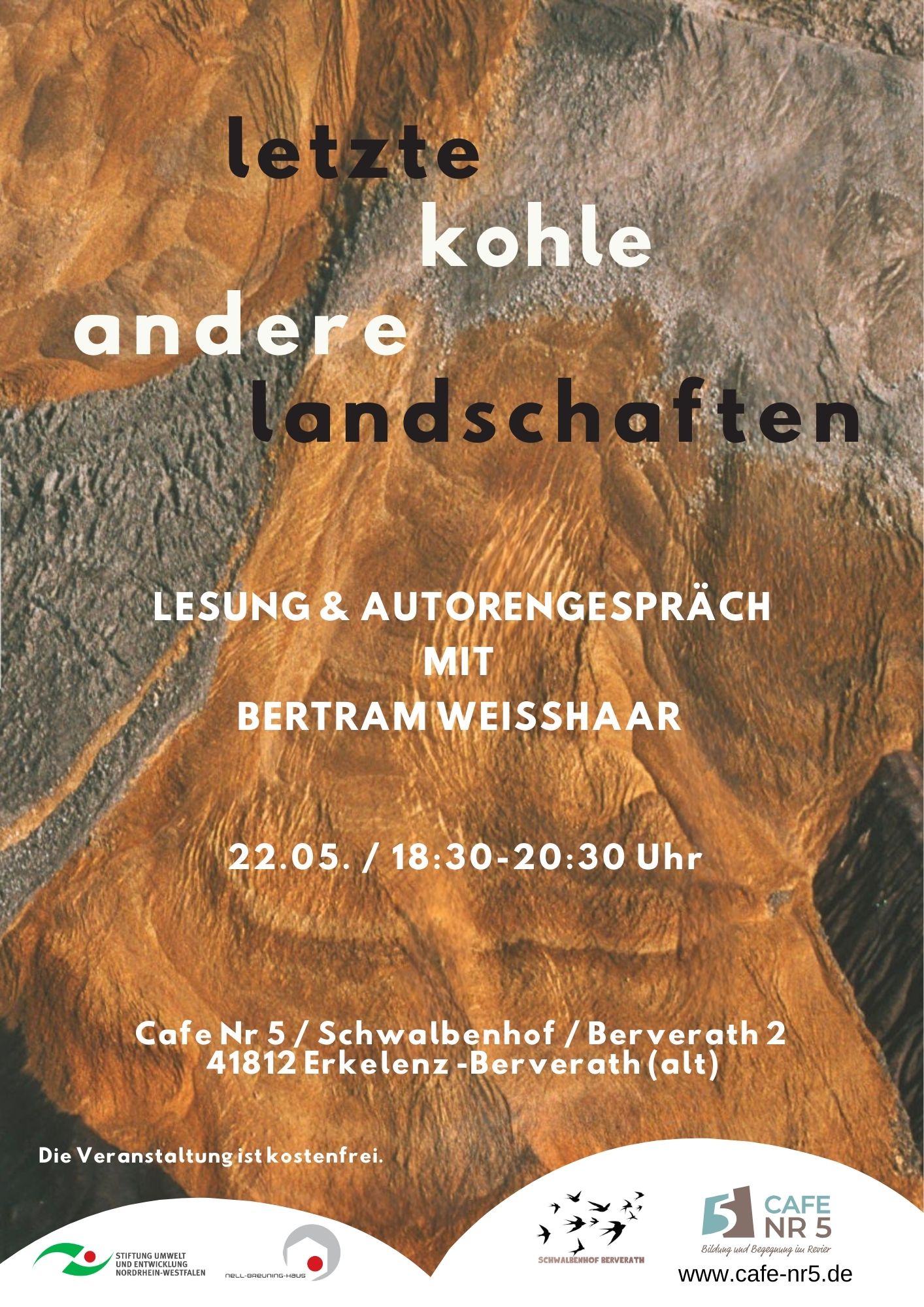 Hintergrund mit erdiger Textur und Text zu Bertram Weisshaars Buch »Letzte Kohle. Andere Landschaften« über Perspektiven auf die Landschaft nach dem Kohlebergbau in Deutschland, darunter Logos von Stiftung Umwelt und Entwicklung Nordrhein-Westfalen, und Cafe Nr 5 sowie die Website www.cafe-nr5.de